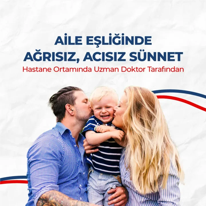 Aile Eşliğinde Ağrısz, Acısız Sünnet